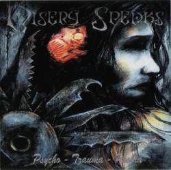 Misery Speaks : Psycho Trauma Phobia Misery Speaks : Psycho Trauma Phobia